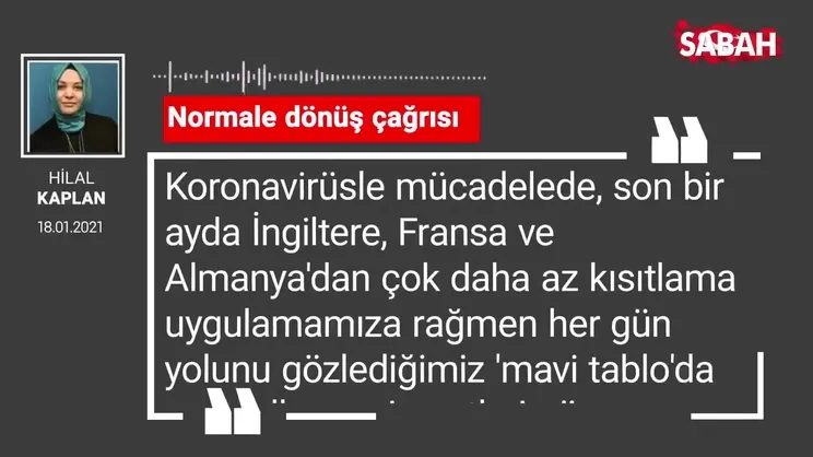 Hilal Kaplan | Normale dönüş çağrısı