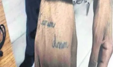 ‘Canım annem’ dövmesi yakalattı