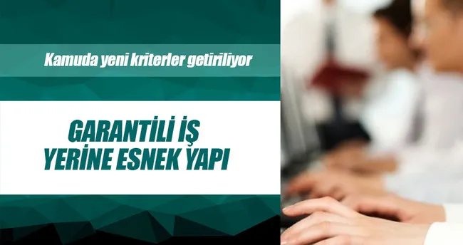 Memurluğa yeni düzen