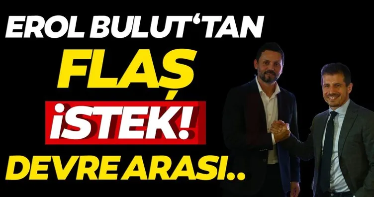 Fenerbahçe’den SON DAKİKA transfer operasyonu! Erol Bulut eski öğrencilerini transfer etmek istiyor...
