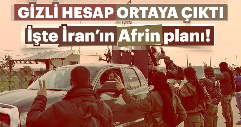Son Dakika Haberi: İran’ın Afrin planları ortaya çıktı