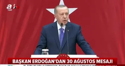 Son dakika haberi | Cumhurbaşkanı Erdoğan’dan 30 Ağustos mesajı | Video