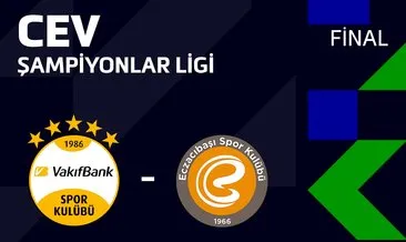 CEV Şampiyonlar Ligi’nde Türk finali Tivibu’da: Vakıfbank ve Eczacıbaşı Dynavit