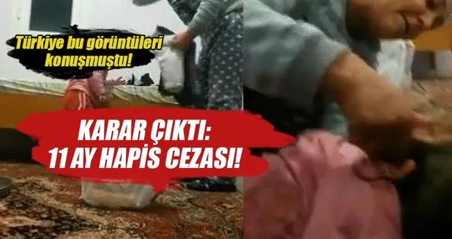Kızını döven Özbek anneye 11 ay hapis cezası