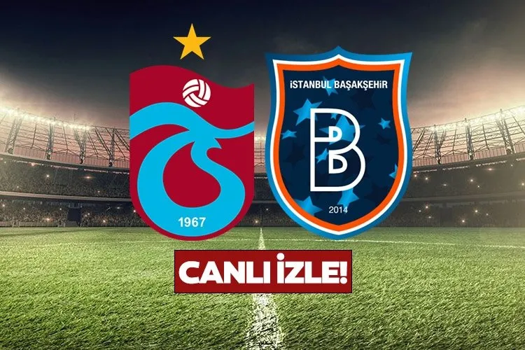 TRABZONSPOR BAŞAKŞEHİR CANLI İZLE | Türkiye Kupası A Spor Trabzonspor Başakşehir maçı canlı yayın izle
