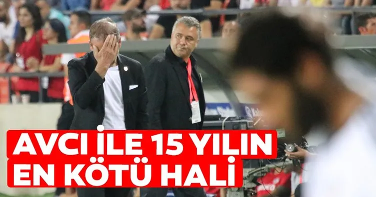 Abdullah Avcı ile 15 yılın en kötü Beşiktaş’ı