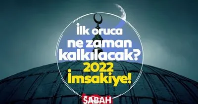 Ramazan ne zaman başlıyor ve kaç gün kaldı? 2022 Ramazan ne zaman hangi güne denk geliyor? İşte Ramazan başlangıç tarihi ile il il imsakiye takvimi!
