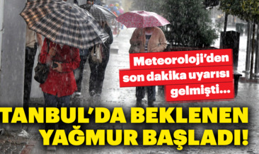 Meteoroloji’den son dakika İstanbul hava durumu açıklaması! Sağanak yağış için saat verildi