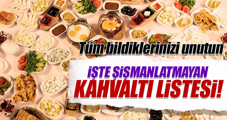 Şişmanlatmayan kahvaltı planı!