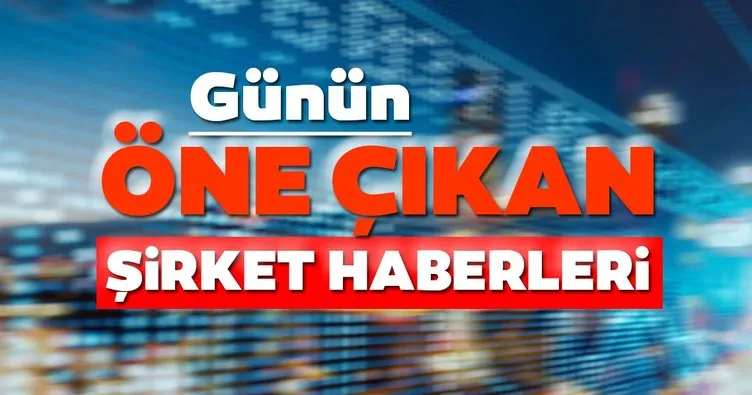 Borsa İstanbul’da günün öne çıkan şirket haberleri ve tavsiyeleri 07/09/2020