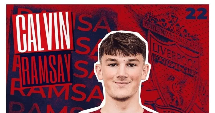 Liverpool, Aberdeen’den Calvin Ramsay’i kadrosuna kattı