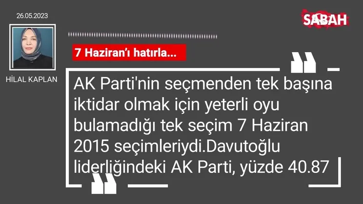 Hilal Kaplan | 7 Haziran'ı hatırla