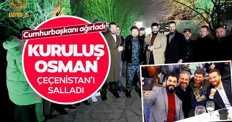 Kuruluş Osman ekibi Çeçenistan’ı salladı