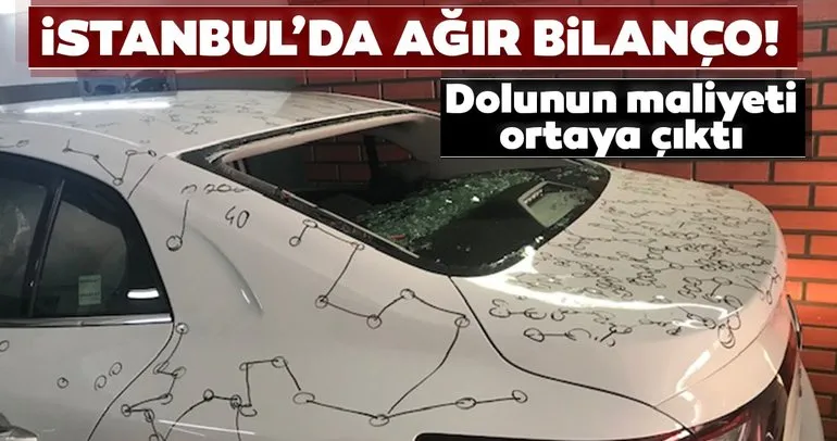 Son dakika: İstanbul’daki dolu yağışının maliyeti büyük oldu!