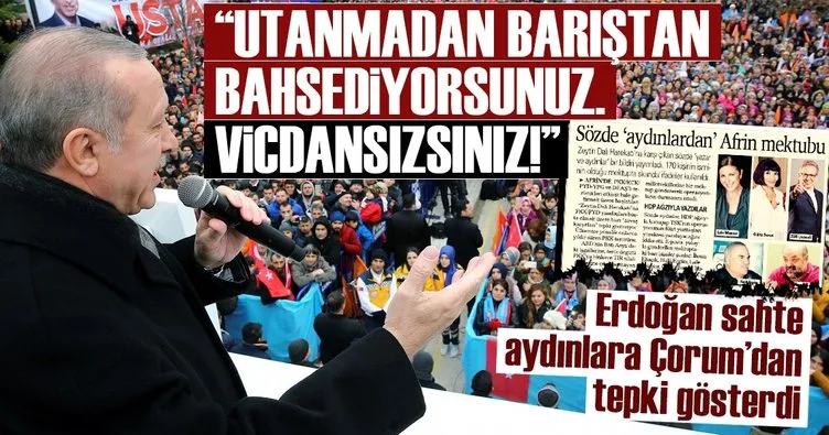 Cumhurbaşkanı Erdoğan: Be ahlaksızlar, be adiler...