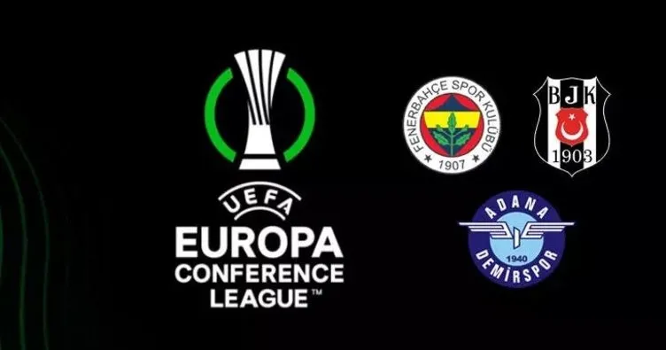 Konferans Ligi’nde 3. tur heyecanı! Beşiktaş, Fenerbahçe ve Adana Demirspor sahne alıyor