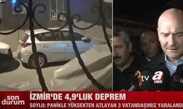 SON DAKİKA: İzmir Buca’da korkutan deprem! Bakan Süleyman Soylu’dan İzmir depremi sonrası önemli açıklama
