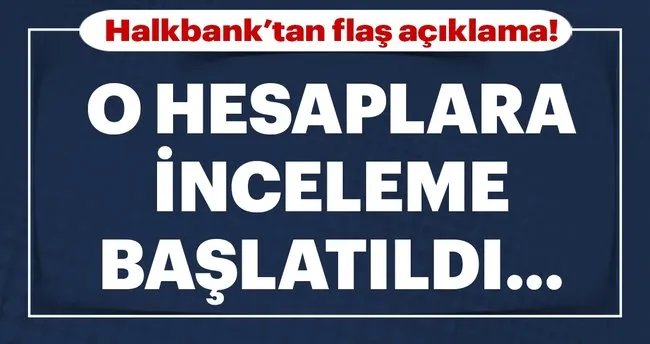Halkbank Tan Flas Dolar Aciklamasi Son Dakika Haberler