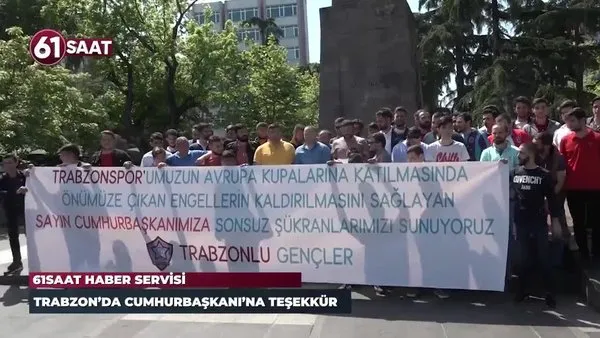 Trabzonspor taraftarından Başkan Erdoğan'a teşekkür