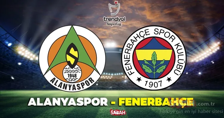 Alanyaspor Fenerbahçe maçı CANLI İZLE! Süper Lig Alanyaspor Fenerbahçe maçı beIN Sports 1 canlı yayın izle