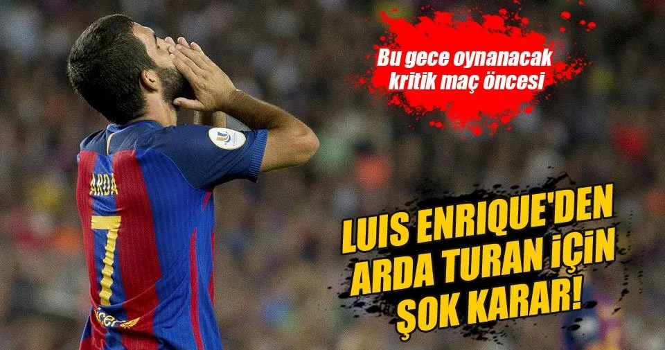 Barcelona Da Arda Turan Icin Sok Karar Spor Haberleri