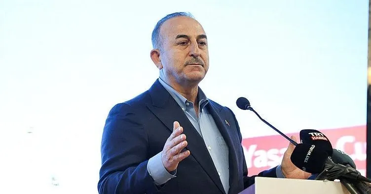 Bakan Çavuşoğlu: Türkiye’yi fetret dönemine döndürmek istiyorlar