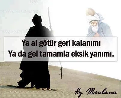 Resimli Mevlana Sözleri - En Güzel Hz. Mevlana Sözleri ve Öğütleri