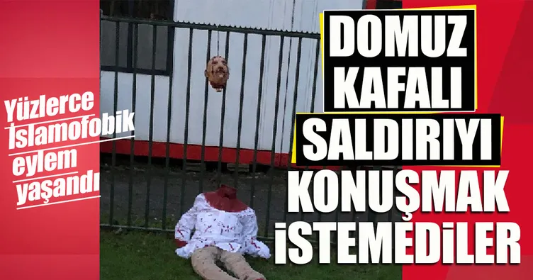 İslamofobik saldırıların ardı arkası kesilmiyor