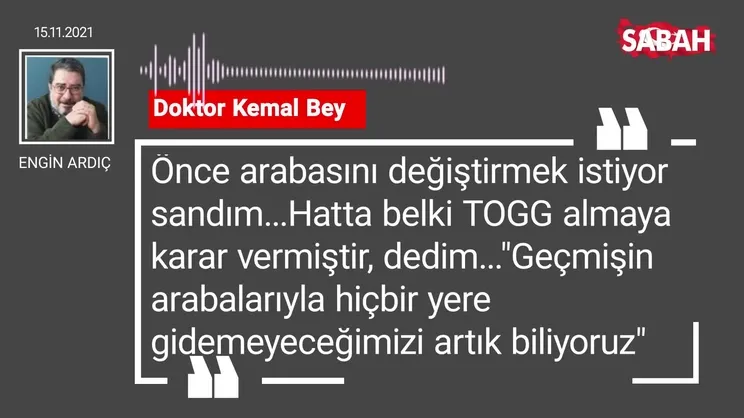 Engin Ardıç | Doktor Kemal Bey