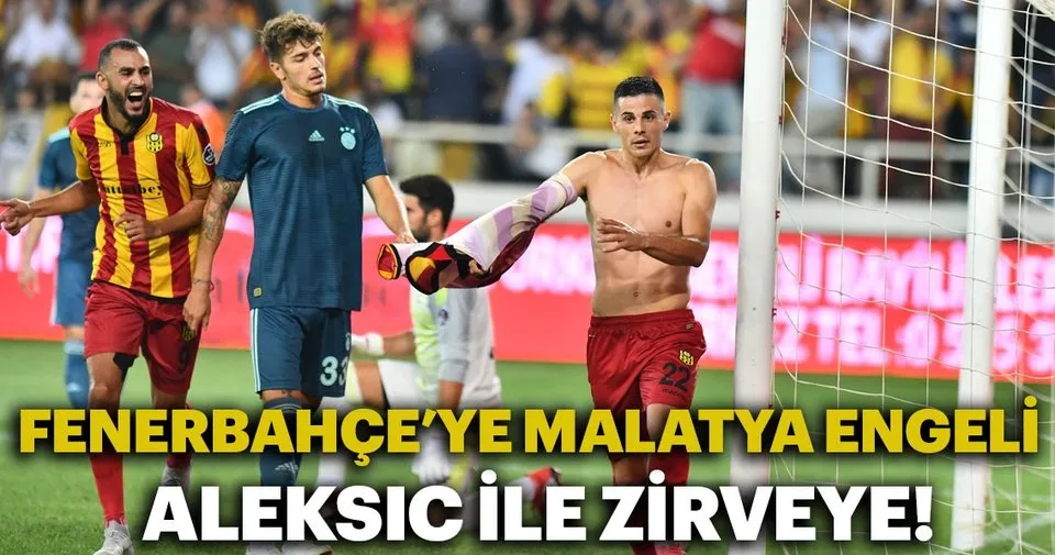 Yeni Malatyaspor 1 0 Fenerbahce Macin Ozeti Spor Haberleri