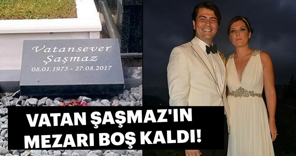 Vatan Sasmaz In Mezari Bos Kaldi Magazin Haberleri