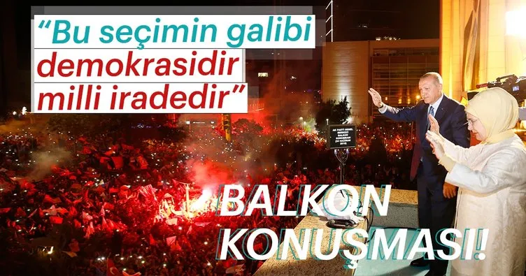 Cumhurbaşkanı Erdoğan, seçim zaferi sonrası balkon konuşmasını yaptı!