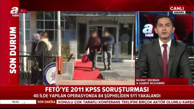 FETÖ'ye 2011 KPSS soruşturması. Şüphelilerden 51'i yakalandı | Video