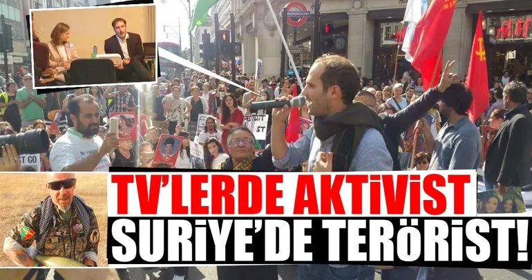 Televizyonlarda aktivist Suriye’de teröristler!