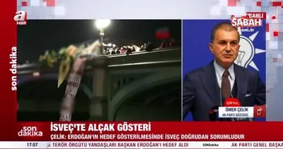 İsveç’te alçak gösteri! AK Parti Sözcüsü Ömer Çelik’ten konuya ilişkin önemli açıklamalar | Video