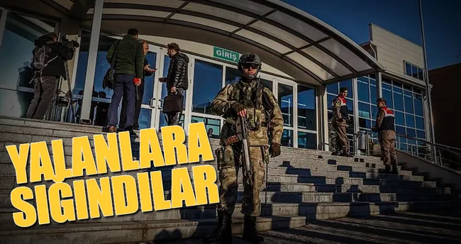 Yalanlara sığındılar