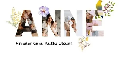 Anneler Günü 2026 ne zaman, bu hafta sonu mu olacak? ANNELER GÜNÜ TARİHİ VE ÖNEMİ