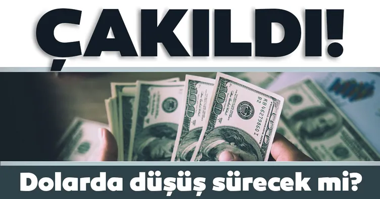 Son dakika: Dolar kuru çakıldı! Dolar düşüşünü sürdürecek mi?