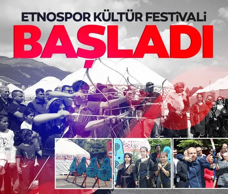 6. Etnospor Kültür Festivali başladı! 30 ülkeden dev katılım