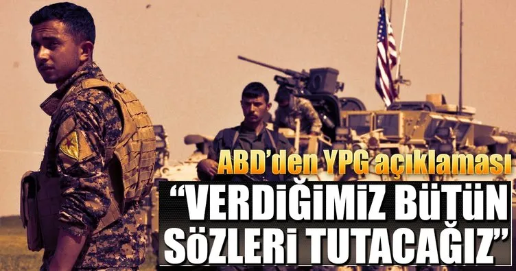 ‘YPG konusundaki sözlerimizi tutacağız’