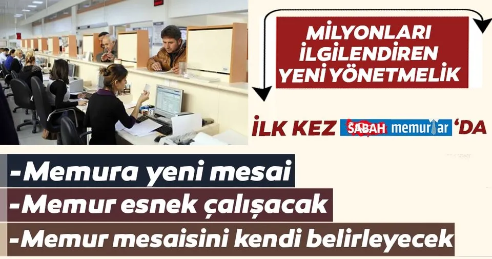 Son Dakika Milyonlari Ilgilendiren Yeni Yonetmelik Ilk Kez Sabah Memurlar Da Haberler Haberleri