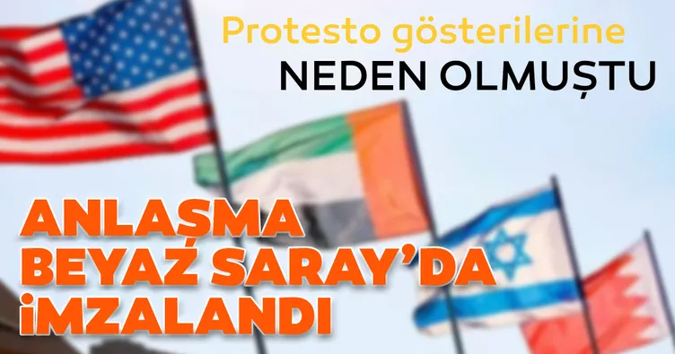 Son dakika: Tepki çeken normalleşme anlaşmaları Beyaz Saray'da imzalandı