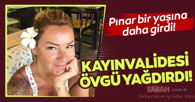 Pınar Altuğ yeni yaşını kutluyor! Pınar Altuğ’a kayınvalidesinden çok özel mesaj! İşte duyanların şaşırdığı Pınar Altuğ’un yaşı...