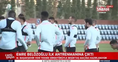 Başakşehir Teknik Direktörü Emre Belözoğlu ilk antrenmanına çıktı | Video