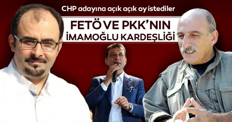 FETÖ ve PKK’nın İmamoğlu kardeşliği