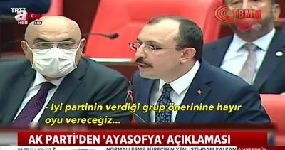 AK Parti Grup Başkanvekili Mehmet Muş’tan Ayasofya yalanına cevap | Video