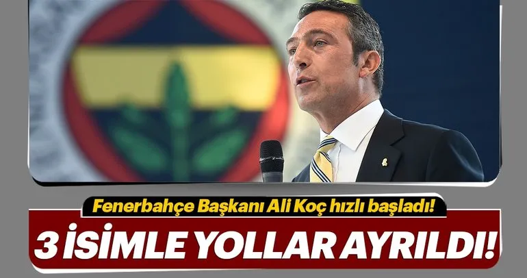 Fenerbahçe’de ilk neşter vuruldu! 3 isimle yollar ayrıldı...