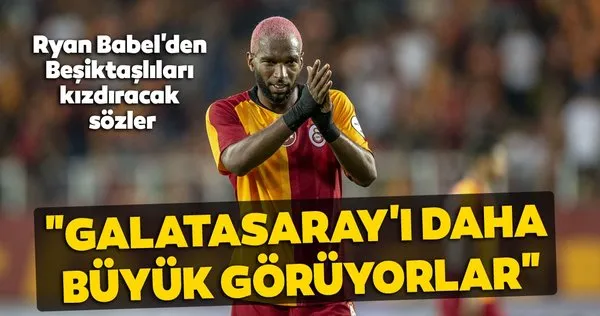 Ryan Babel'den Beşiktaşlıları kızdıracak sözler