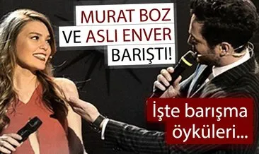 Son dakika: Murat Boz ve Aslı Enver barıştı - 8 aylık ayrılık son buldu...