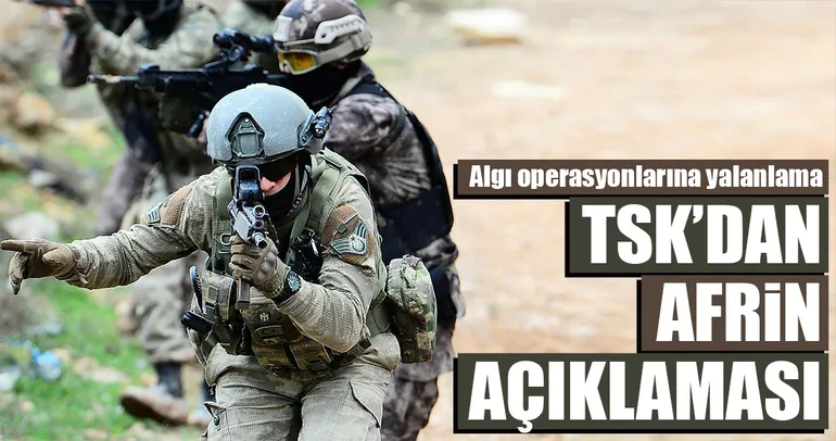TSK’dan Afrin açıklaması
